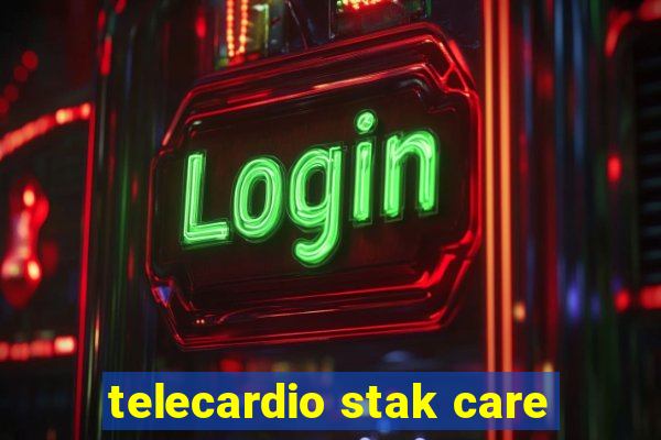 telecardio stak care
